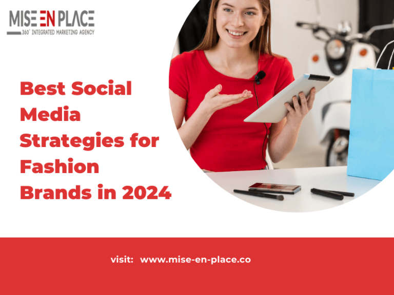 Read more about the article Best Social Media Strategies for Fashion Brands in 2024