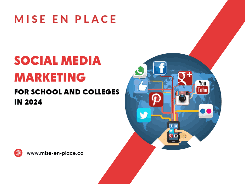 You are currently viewing Social Media Marketing for Schools and Colleges in 2024